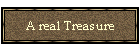 A real Treasure